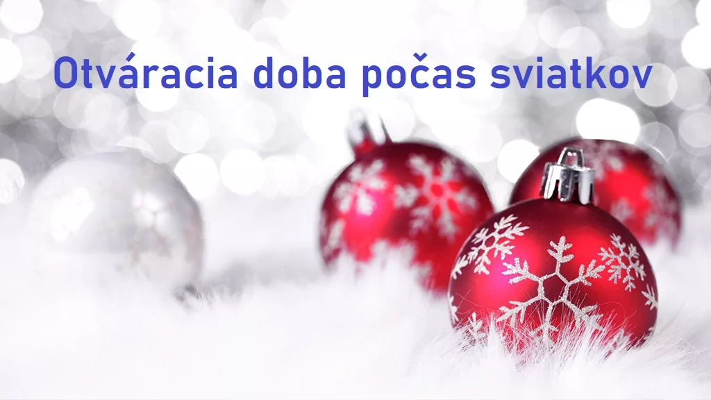 Otváracie hodiny počas sviatkov